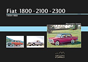 Buch: Fiat 1800, 2100, 2300 (1959-1968)
