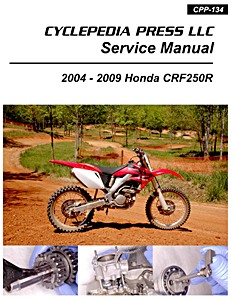 Honda CRF 250 R (2004-2009) | Cyclepedia Motorcycle Service Manual (CPP-134)