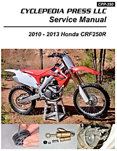 Honda CRF 250 R (2010-2013) | Cyclepedia Motorcycle Service Manual (CPP-250)