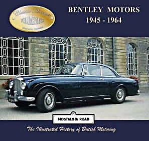 Okładka książki Bentley Motors 1945-1964