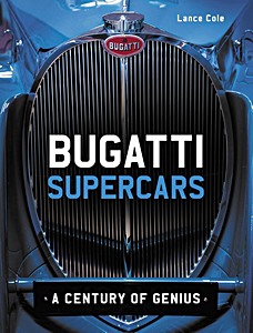 Livre : Bugatti Supercars - A century of genius