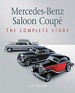 Umschlag Buch Mercedes-Benz Saloon Coupe - The Complete Story