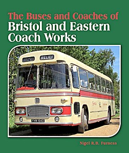 Cover book The Buses and Coaches of Bristol and Eastern Coach Works