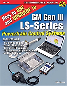 Okładka instrukcji napraw How to Use and Upgrade to GM Gen III LS-Series Powertrain Control Systems