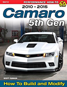 Okładka instrukcji napraw Camaro 5th Gen (2010-2015) - How to Build and Modify