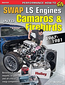 Okładka instrukcji napraw Swap LS Engines into Camaros & Firebirds 1967-1981