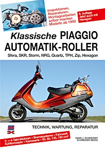 Okładka instrukcji napraw Klassische Piaggio Automatik-Roller - Sfera, SKR, Storm, NRG, Quartz, TPH, Zip, Hexagon (seit 1990)