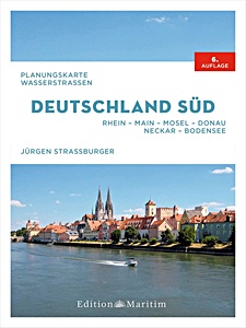 Livre: Planungskarte Wasserstraßen Deutschland Süd: Rhein, Main, Mosel, Donau, Neckar, Bodensee