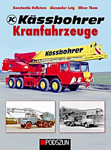 Copertina del libro: Kässbohrer Kranfahrzeuge | Podszun