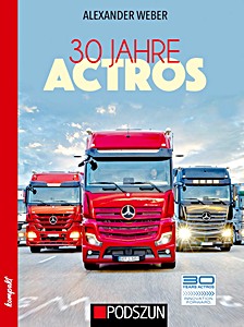 Copertina del libro: 30 Jahre Actros | Podszun