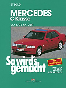 Umschlag Reparaturhandbuch Mercedes-Benz C-Klasse (W202) - Benziner (6/1993-5/2000)