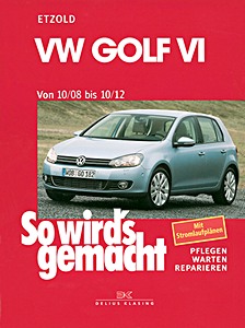 Umschlag Reparaturhandbuch VW Golf VI - Benziner und Diesel (10/2008-10/2012)
