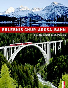 Book: Erlebnis Chur-Arosa-Bahn