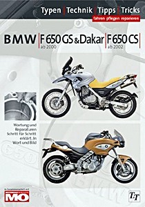 Okładka instrukcji napraw BMW F 650 GS & F 650 GS Dakar (ab 2000), F650 CS (ab 2002) - Typen, Technik, Tipps, Tricks