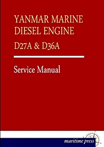 Instrukcja napraw: Yanmar D27A & D36A Diesel Outboard Motors - Service Manual