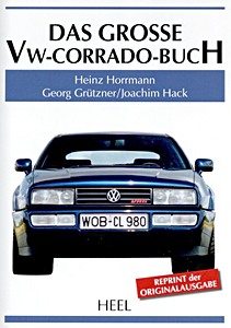 Livre: Das grosse VW-Corrado-Buch (Reprint)