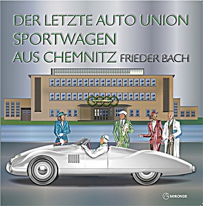 Book: Der letzte Auto Union Sportwagen aus Chemnitz