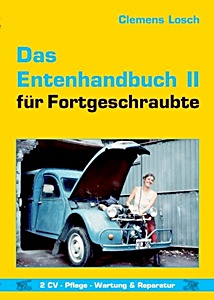 Das Entenhandbuch 2 fur Fortgeschraubte