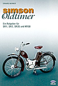 Okładka instrukcji napraw Simson - Oldtimer : Ein Ratgeber für SR1, SR2, SR2E, KR50