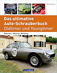 Das ultimative Auto-Schrauberbuch