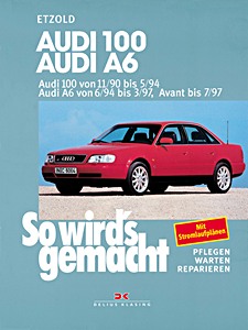 Umschlag Reparaturhandbuch Audi 100 (11/1990-05/1994), A6 (06/1994-03/1997), Avant (bis 07/1997)
