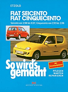 SW123FT Umschlag Reparaturhandbuch Fiat Cinquecento (2/1993-3/1998), Seicento (3/1998-9/2007)