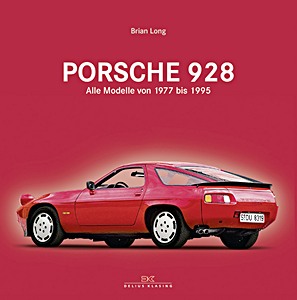 Okładka książki Porsche 928 - Alle Modelle von 1977 bis 1995