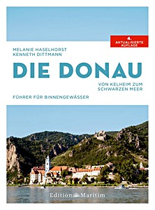 Couverture du livre : Die Donau: Von Kelheim zum Schwarzen Meer