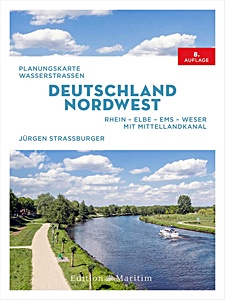 Couverture du livre : Deutschland Nordwest: Rhein - Elbe - Ems - Weser. Mit Mittellandkanal