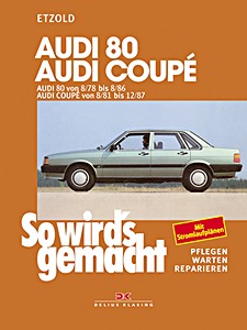Okładka instrukcji napraw Audi 80 (8/1978-8/1986), Coupé (8/1981-12/1987)