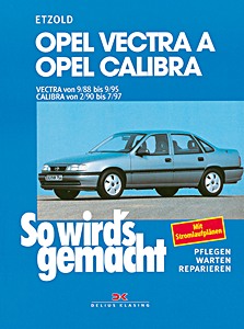 Portada manual Opel Vectra A (9/1988-9/1995), Calibra (2/1990-7/1997) - Benziner und Diesel