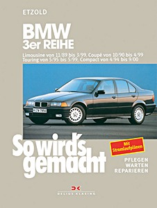 Okładka instrukcji napraw BMW 3er Reihe - Benziner und Diesel (1989-1999)