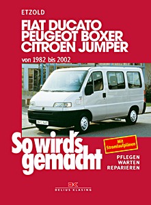 Portada manual Fiat Ducato / Peugeot J5 und Boxer / Citroën C25 und Jumper - Benziner und Diesel (1982-2002)