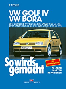 VW Golf IV (9/1997-9/2003), Golf IV Variant (5/1999-5/2006), Bora (9/1998-5/2005), Bora Variant (5/1999-9/2004) - Benziner | So wird's gemacht (111)