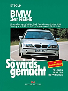 Okładka instrukcji napraw BMW 3er Reihe (E46) - Benziner und Diesel (1998-2005)