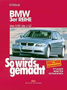 Okładka instrukcji napraw BMW 3er Reihe (E90) - Benziner und Diesel (3/2005-1/2012)