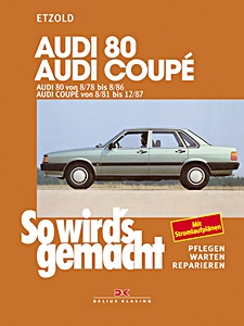 Audi 80 (8/1978-8/1986), Coupé (8/1981-12/1987) | So wird's gemacht (4)