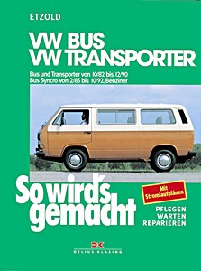 VW Bus und Transporter (10/1982-12/1990), Bus Syncro (2/1985-10/1992) | So wird's gemacht (38) | Delius Klasing