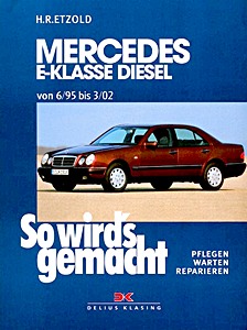 Mercedes-Benz E-Klasse (W210) - Diesel (6/1995-3/2002) | So wird's gemacht (104)