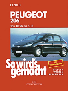 Peugeot 206 - Benziner und Diesel (10/1998-5/2013) | So wird's gemacht (121) | Delius Klasing