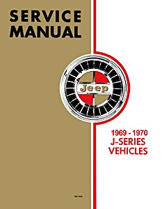 Book: 1969-1970 Jeep Gladiator & Wagoneer (J-Series) WSM