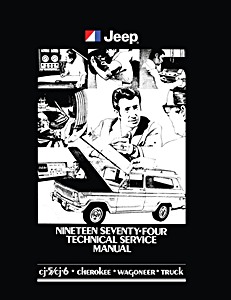Livre: 1974 Jeep - Technical Service Manual 