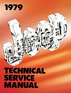 Book: 1979 Jeep - Techn. Service Manual