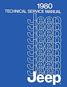 Livre: 1980 Jeep - Techn. Service Manual