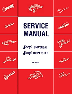 Livre: 1946-1965 Universal Jeep & Dispatcher - Service Manual 