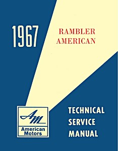 Book: 1967 AMC Technical Service Manual - Rambler American 