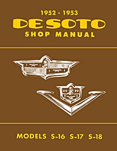 Book: 1952-1953 De Soto Shop Manual - Models S-16, S-17 and S-18 