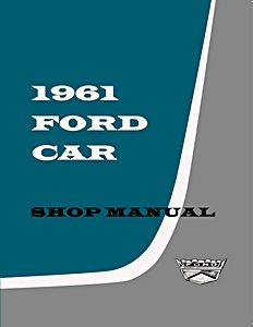 Manual de taller: 1961 Ford Car Shop Manual