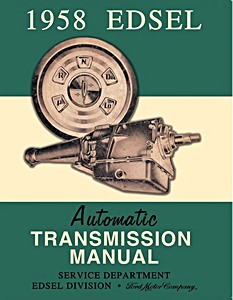 Livre: 1958 Edsel Transmission Manual