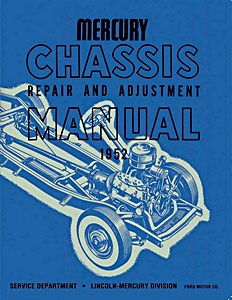 1952 Mercury Chassis Repair and Adjustment Manual